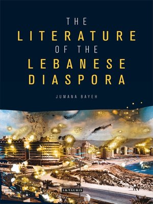 cover image of The Literature of the Lebanese Diaspora